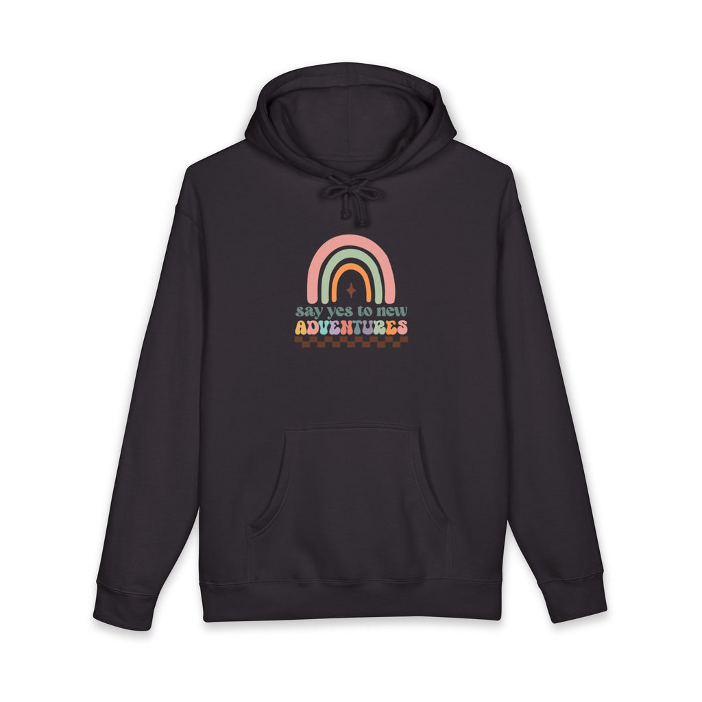 Say Yes To New Adventures Hoodie