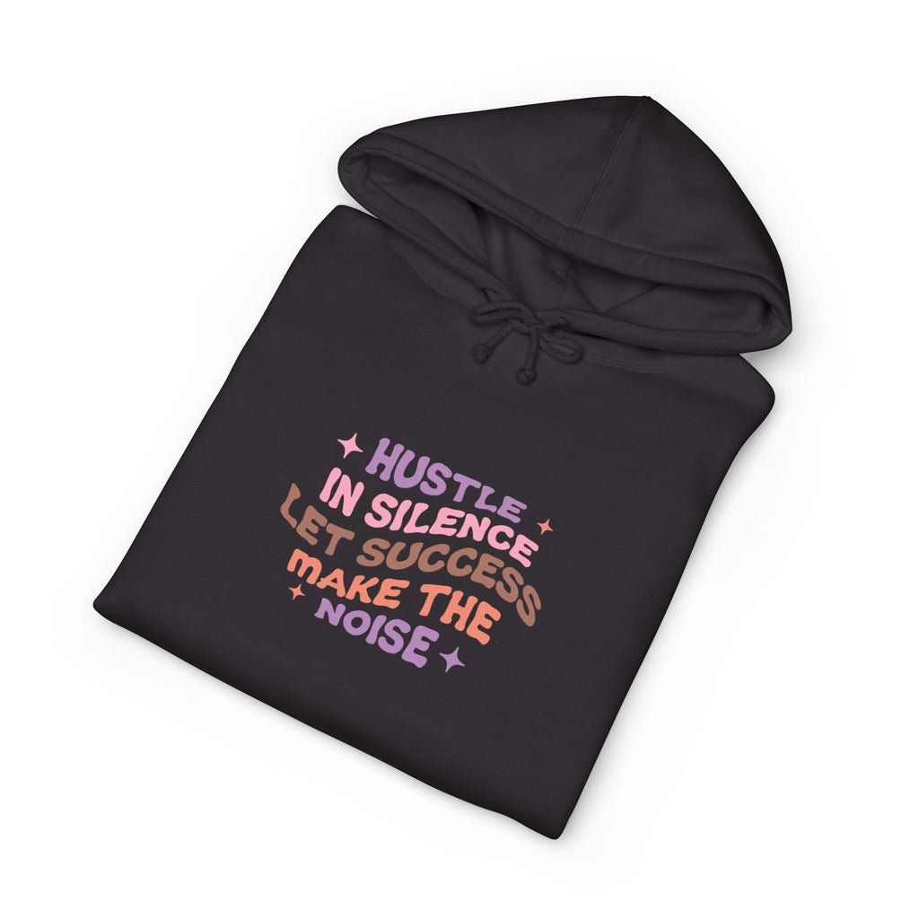 Hustle in Silence Hoodie