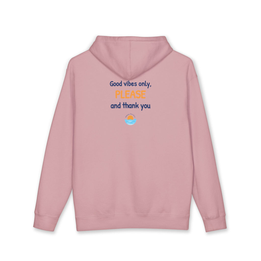 Good Vibes Please And Thank You Hoodie
