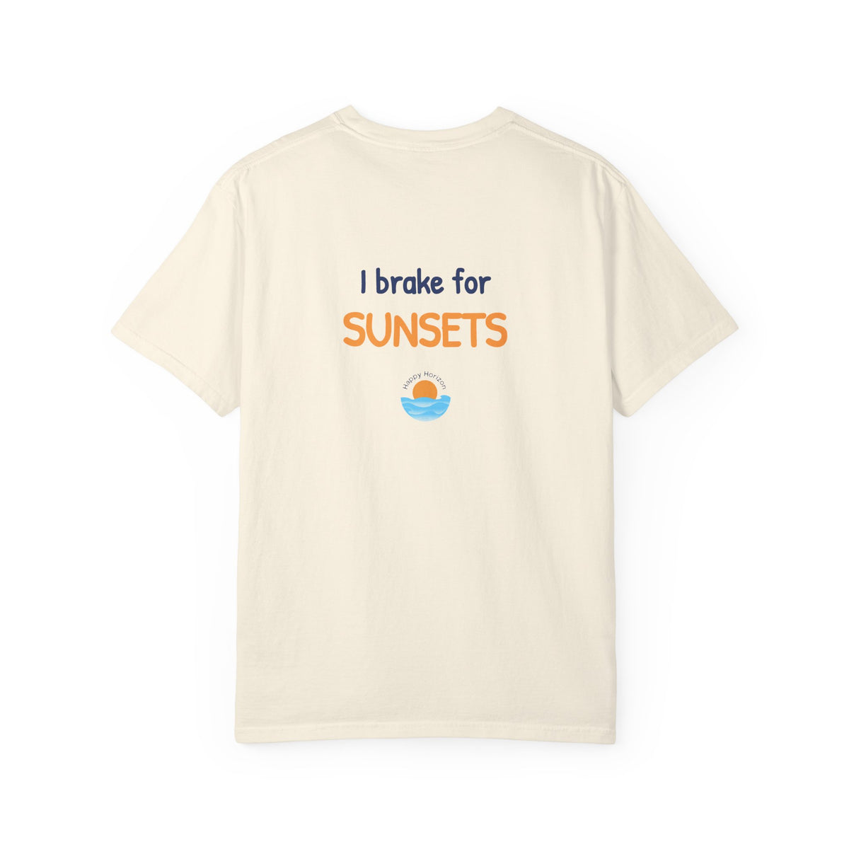 I Brake For Sunsets T-Shirt