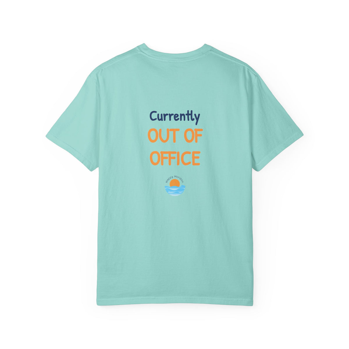 Currently Out Of Office T-Shirt