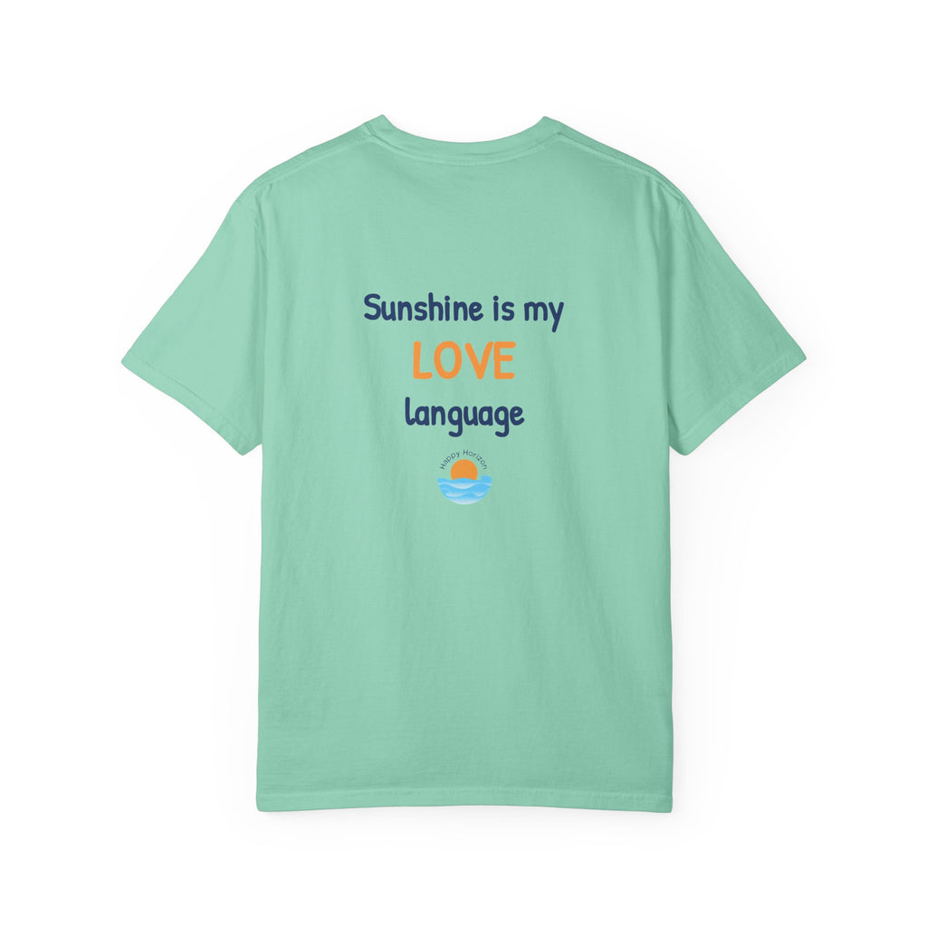 Sunshine Is My Love Language T-Shirt