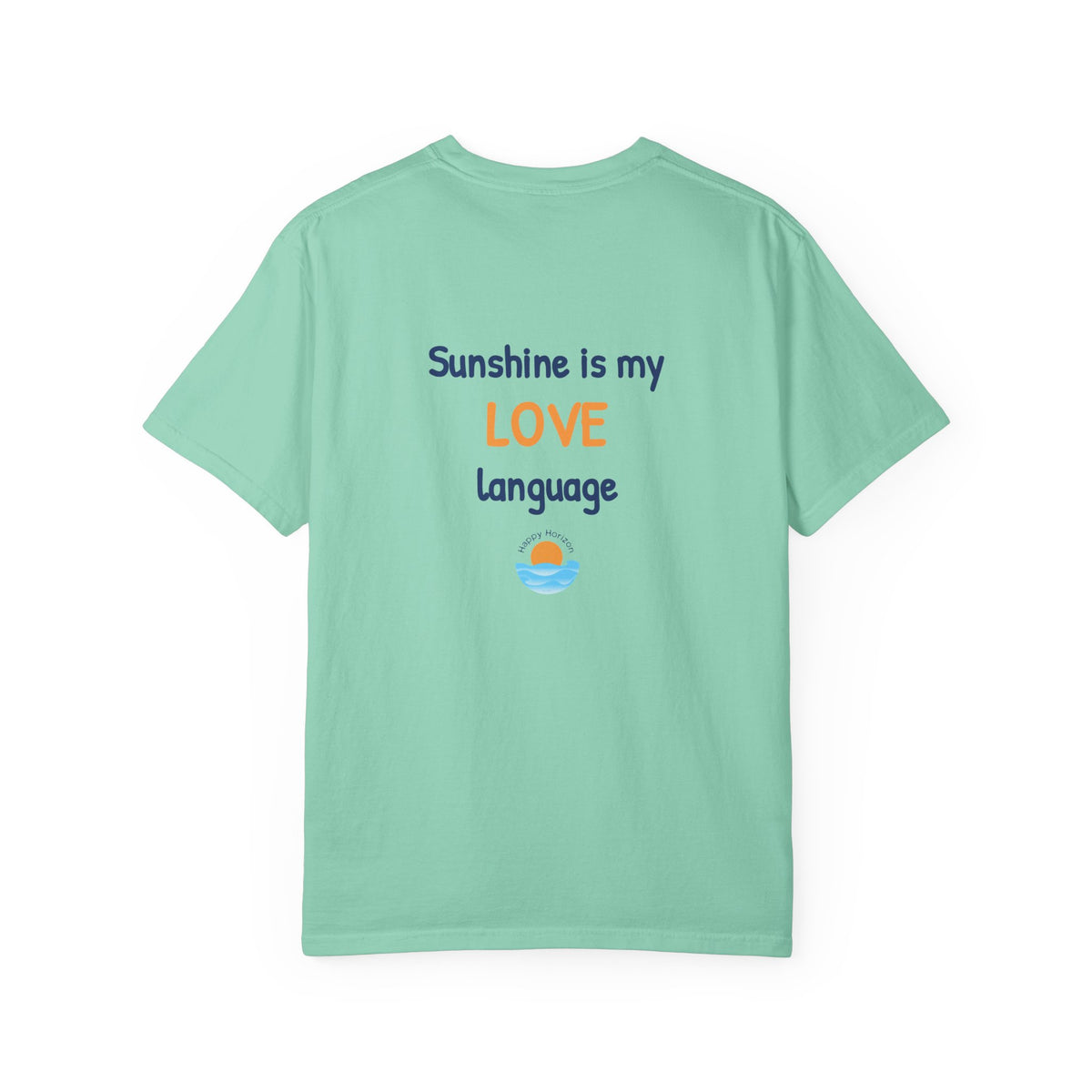 Sunshine Is My Love Language T-Shirt