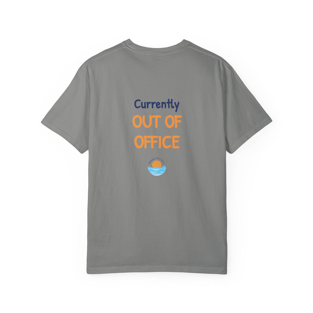 Currently Out Of Office T-Shirt
