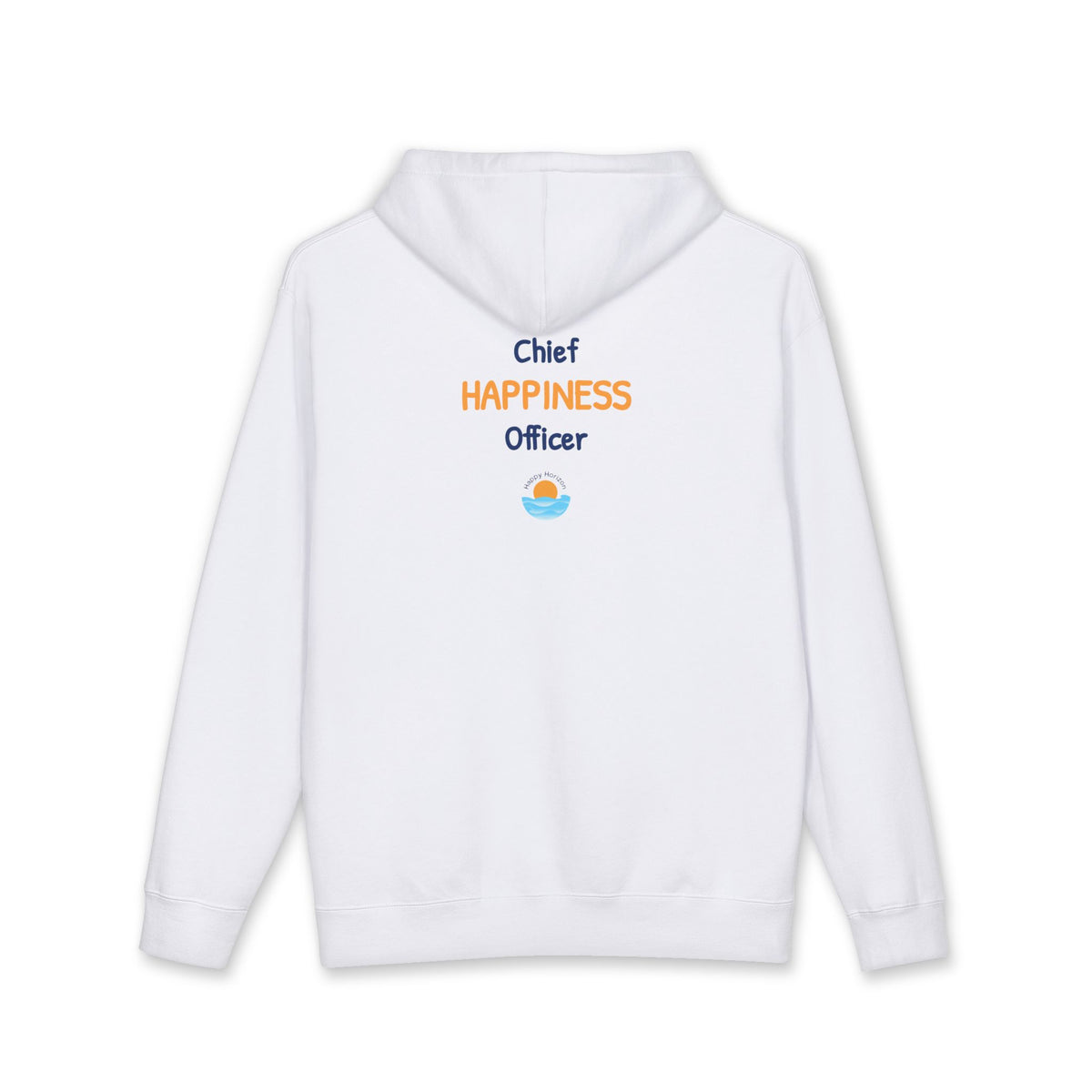 Chief Happiness Officer Hoodie