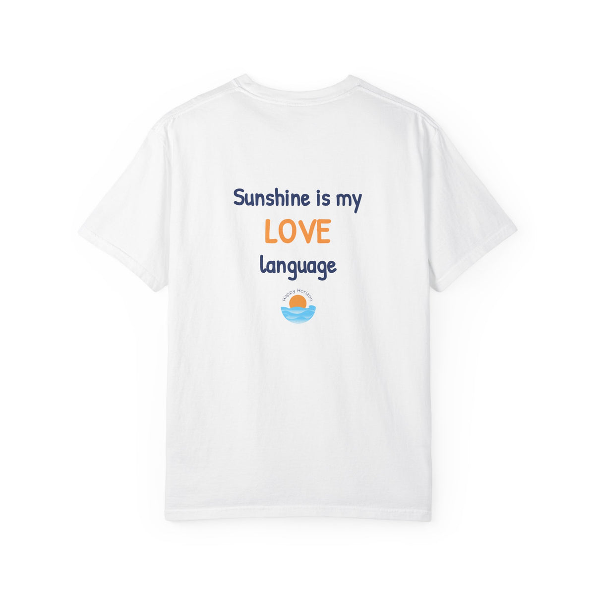 Sunshine Is My Love Language T-Shirt