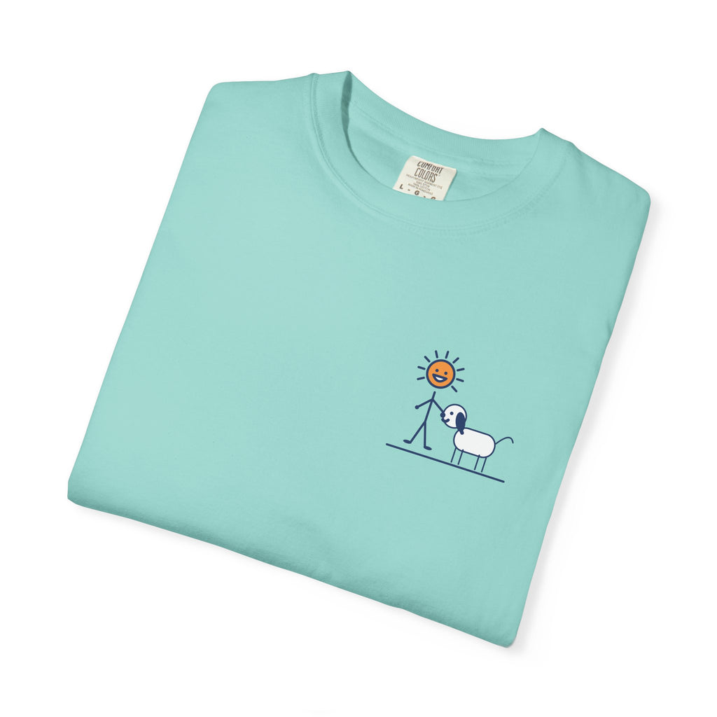 My Dog Thinks Im Great T-Shirt