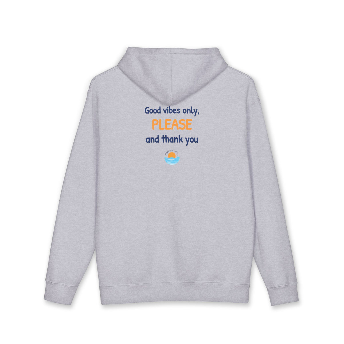 Good Vibes Please And Thank You Hoodie