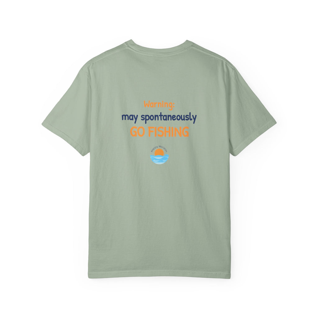 May Spontaneously Go Fishing T-Shirt