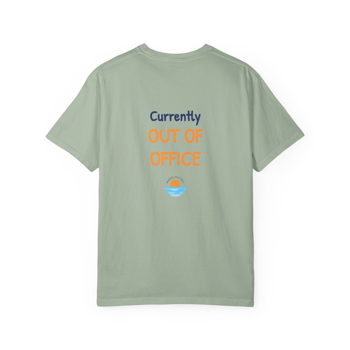 Currently Out Of Office T-Shirt