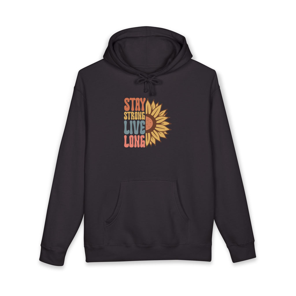 Stay Strong Live Long Hoodie