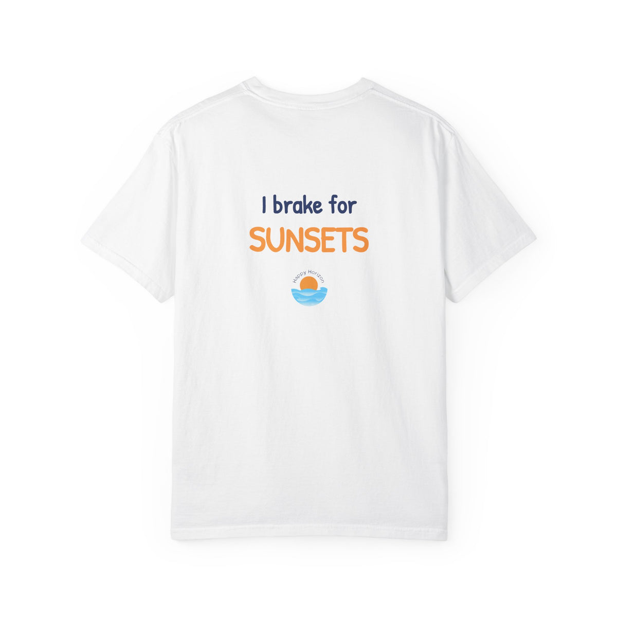 I Brake For Sunsets T-Shirt