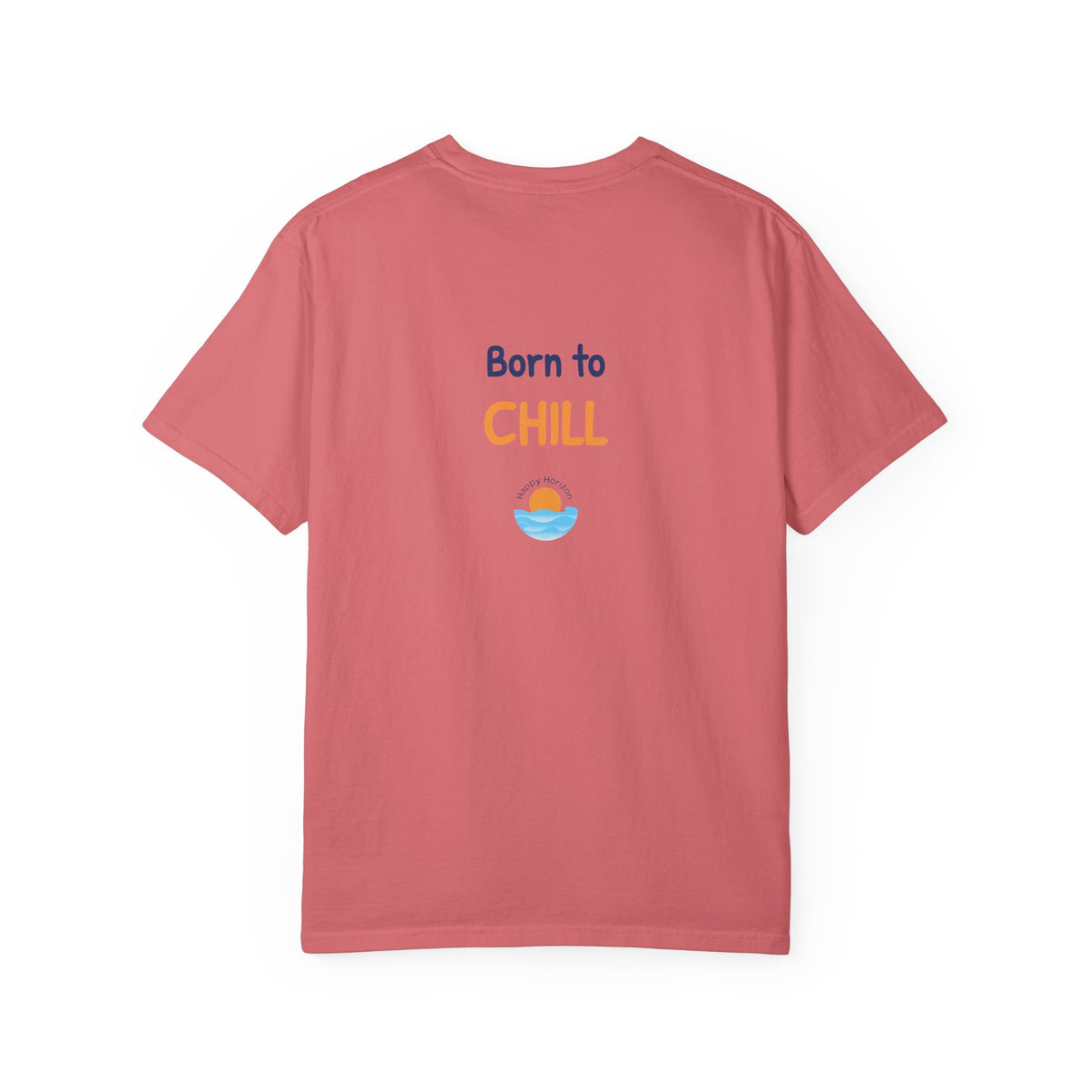 Born To Chill T-Shirt