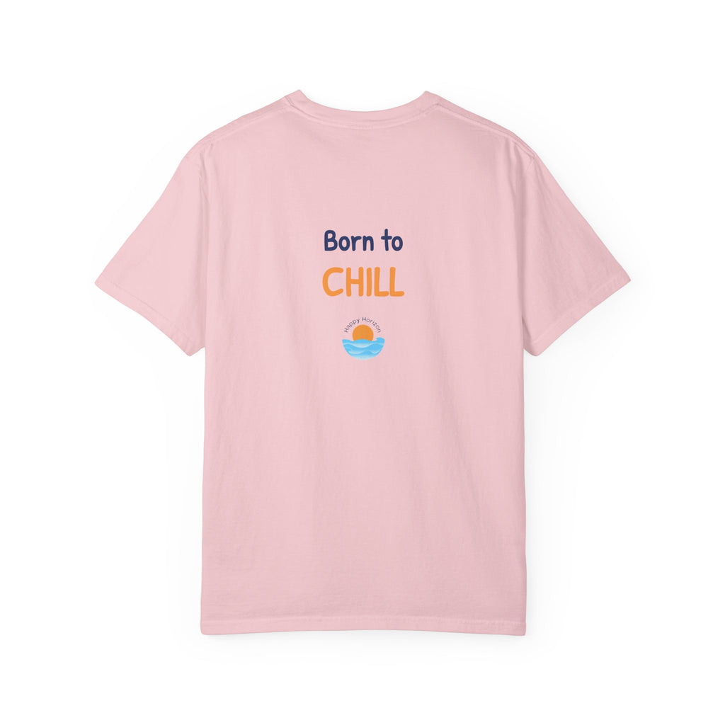 Born To Chill T-Shirt