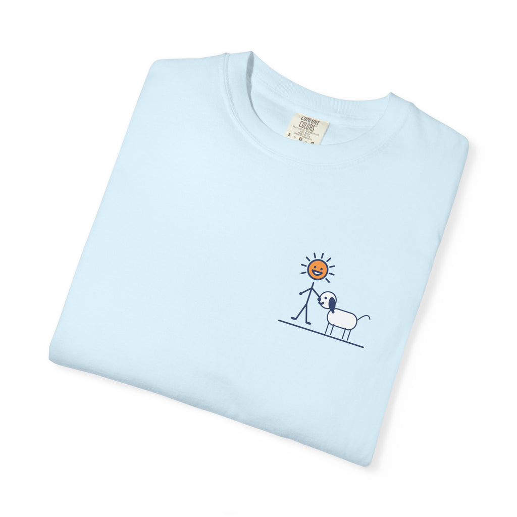 My Dog Thinks Im Great T-Shirt