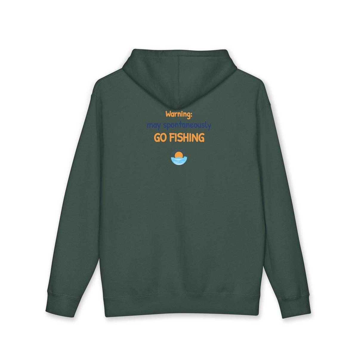 May Spontaneously Go Fishing Hoodie