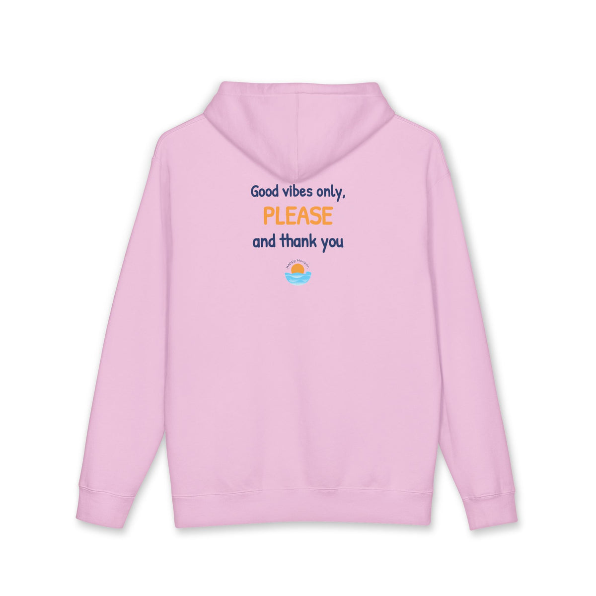 Good Vibes Please And Thank You Hoodie