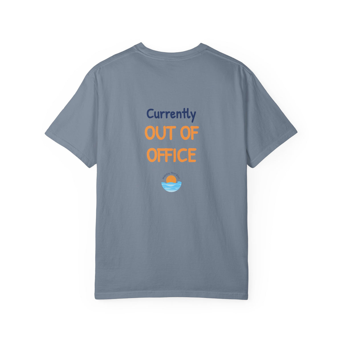 Currently Out Of Office T-Shirt