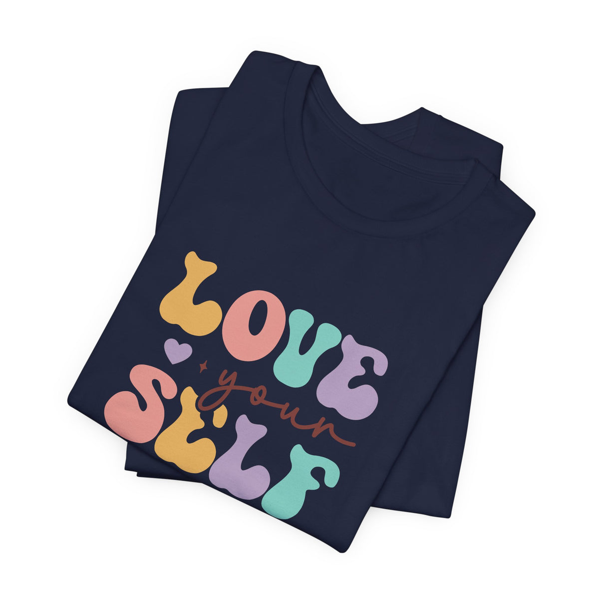 Love Yourself T-Shirt