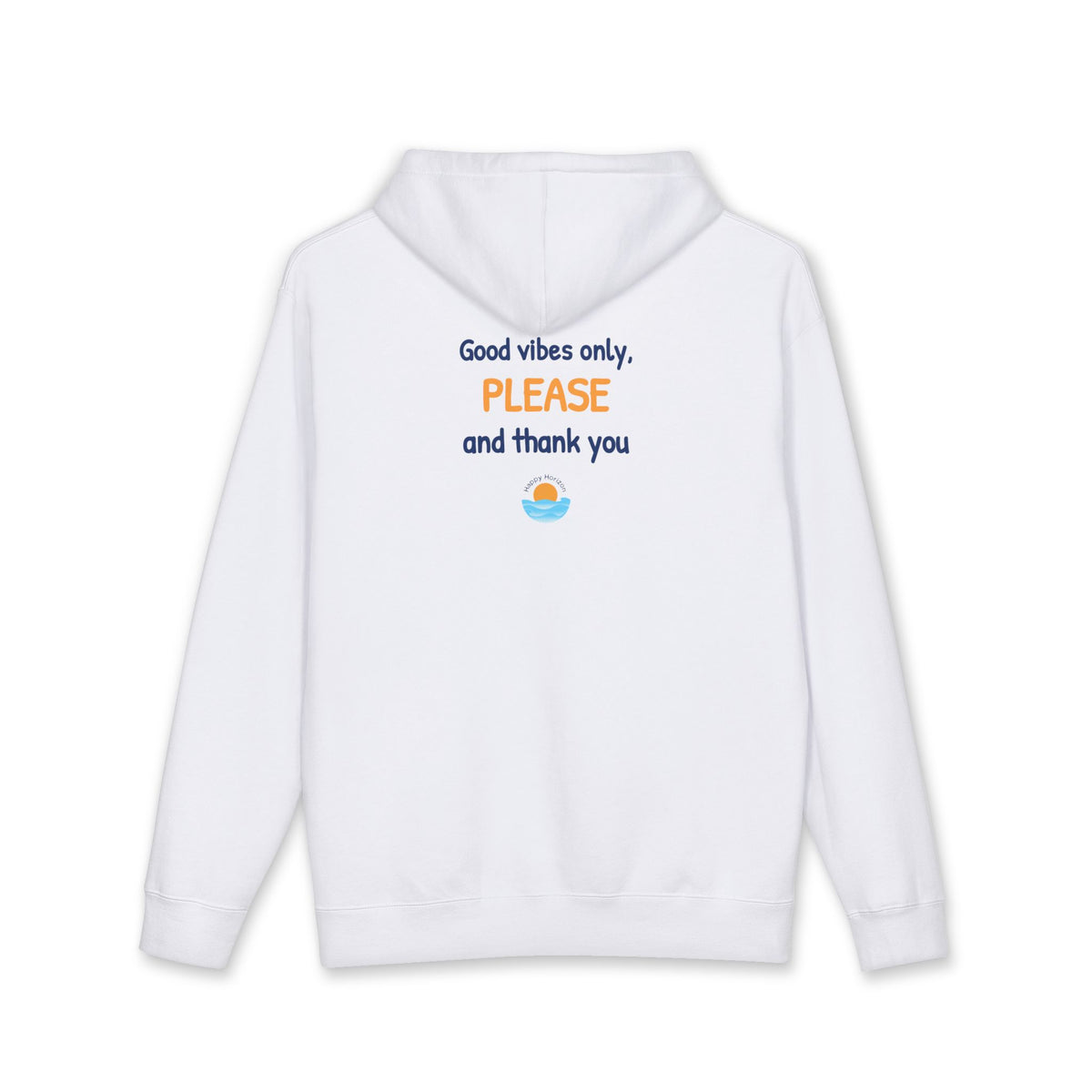 Good Vibes Please And Thank You Hoodie