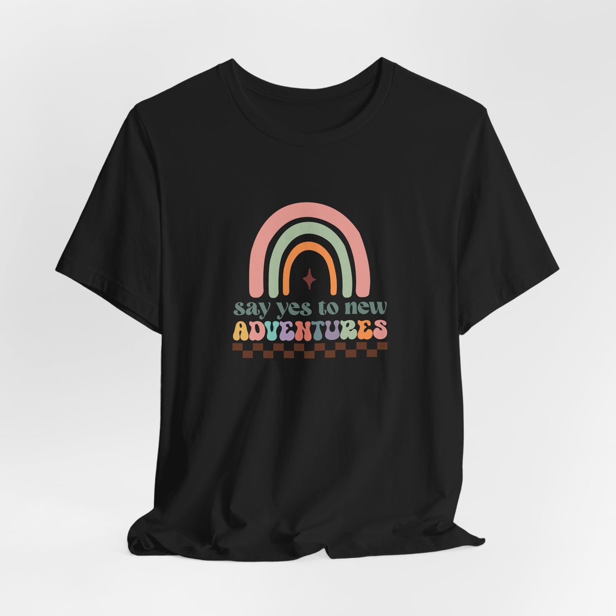 Say Yes To New Adventures T-Shirt