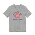 Focus On The Good Things T-Shirt