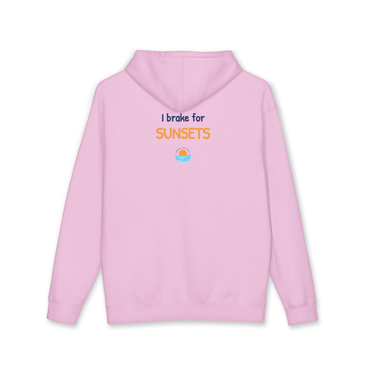 I Brake For Sunsets Hoodie