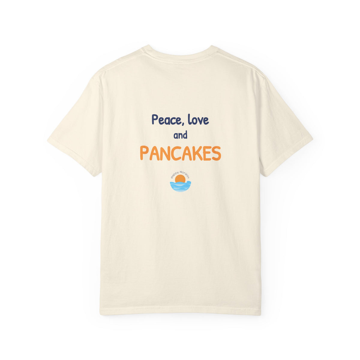 Peace Love And Pancakes T-Shirt