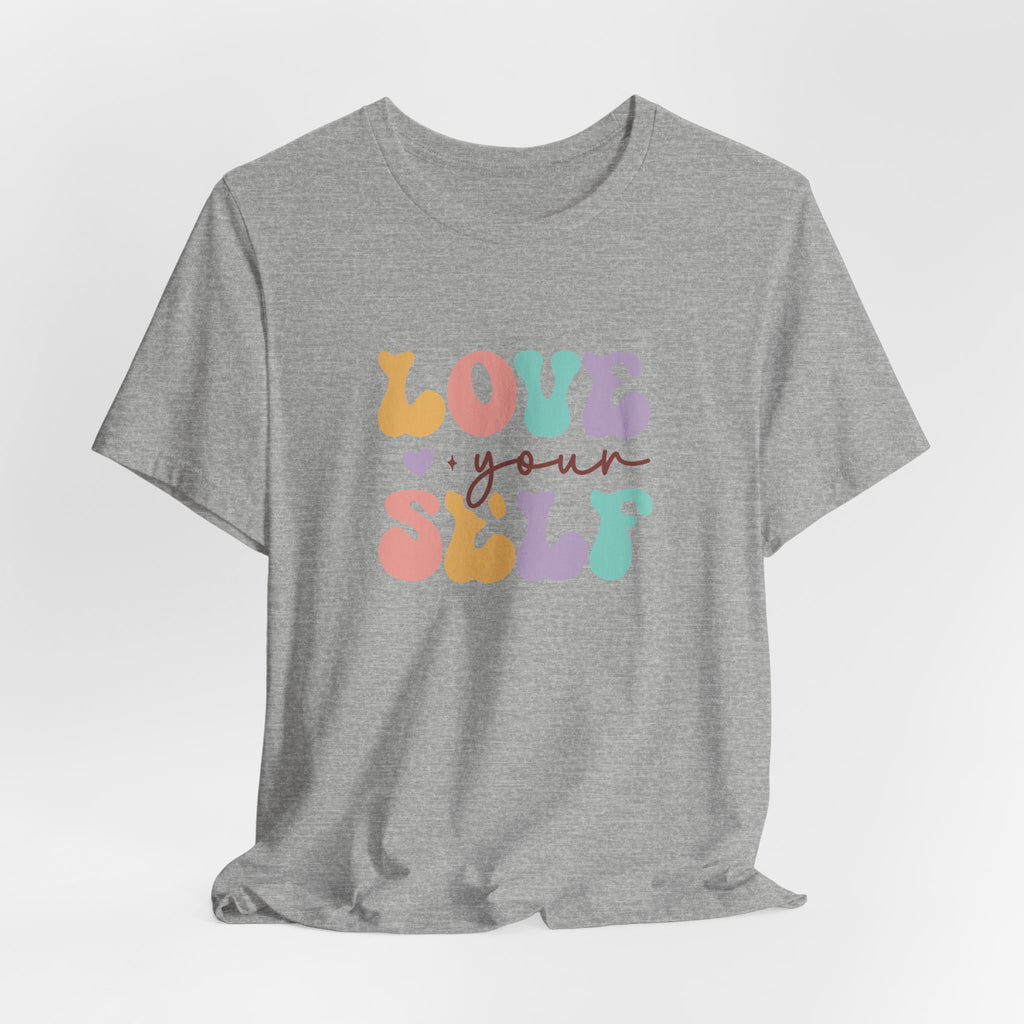 Love Yourself T-Shirt