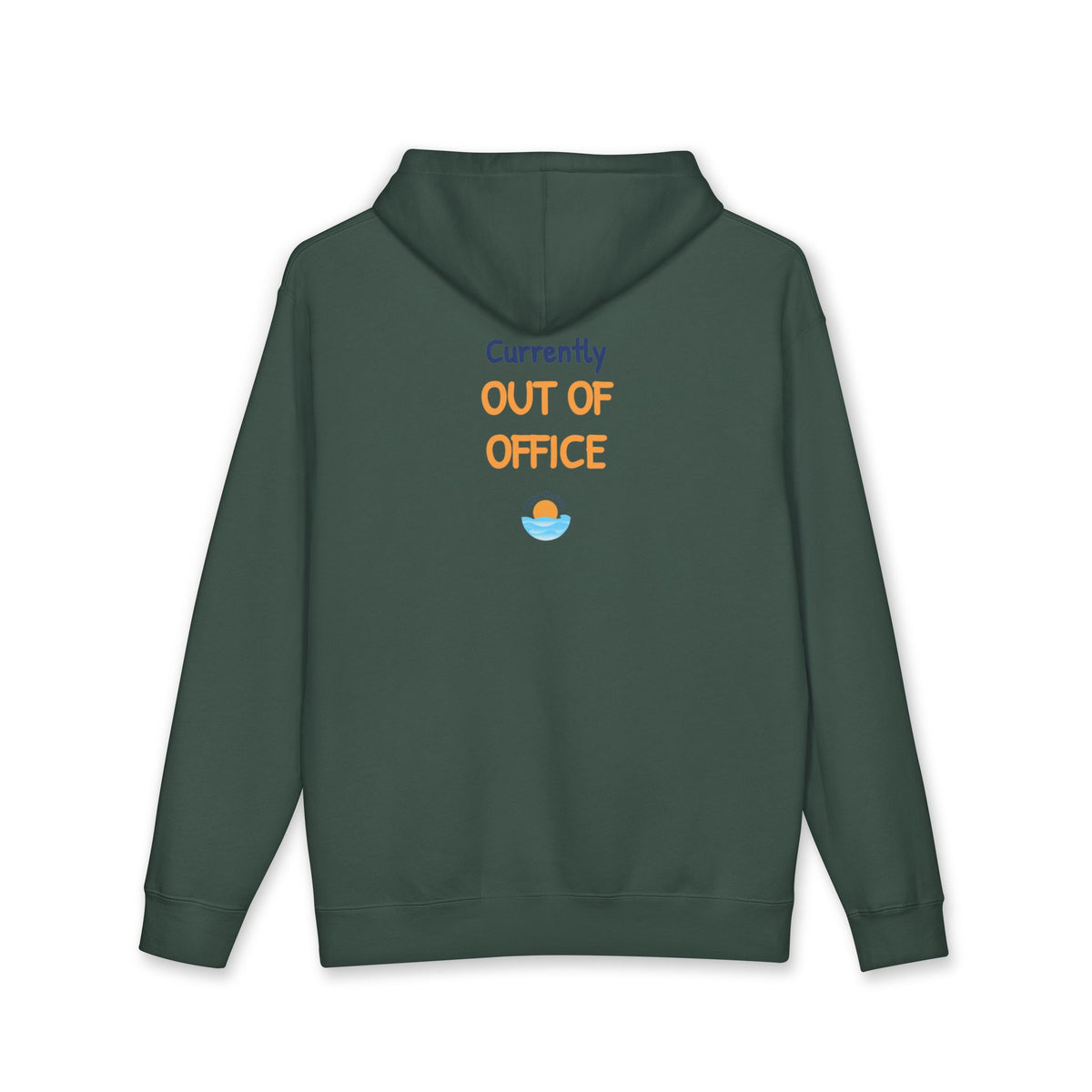 Currently Out Of Office Hoodie