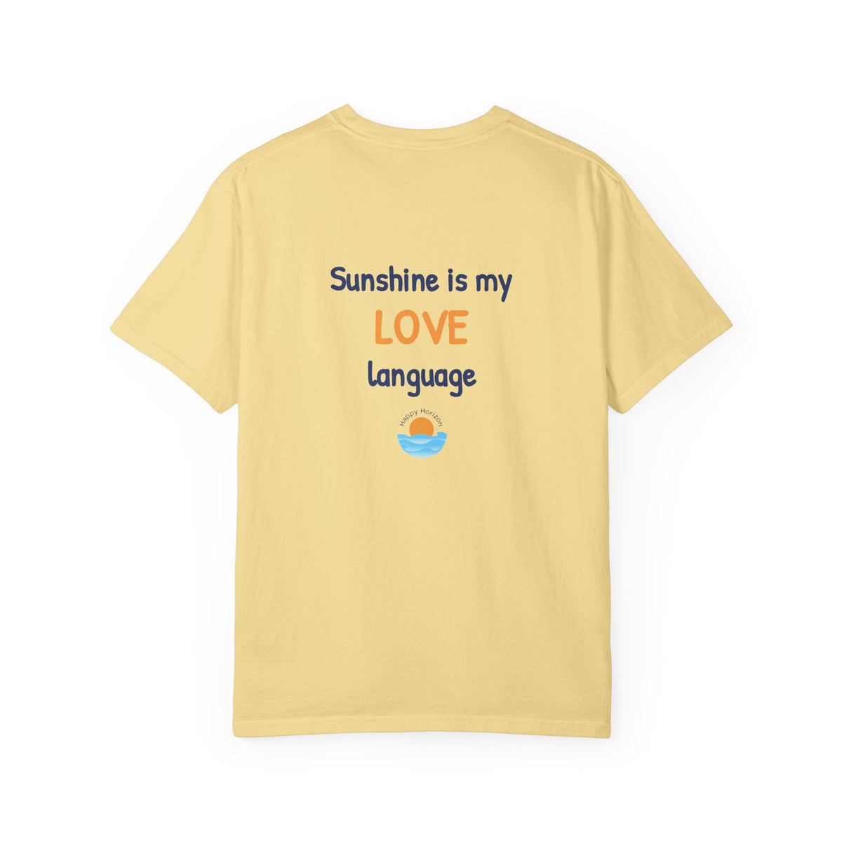 Sunshine Is My Love Language T-Shirt