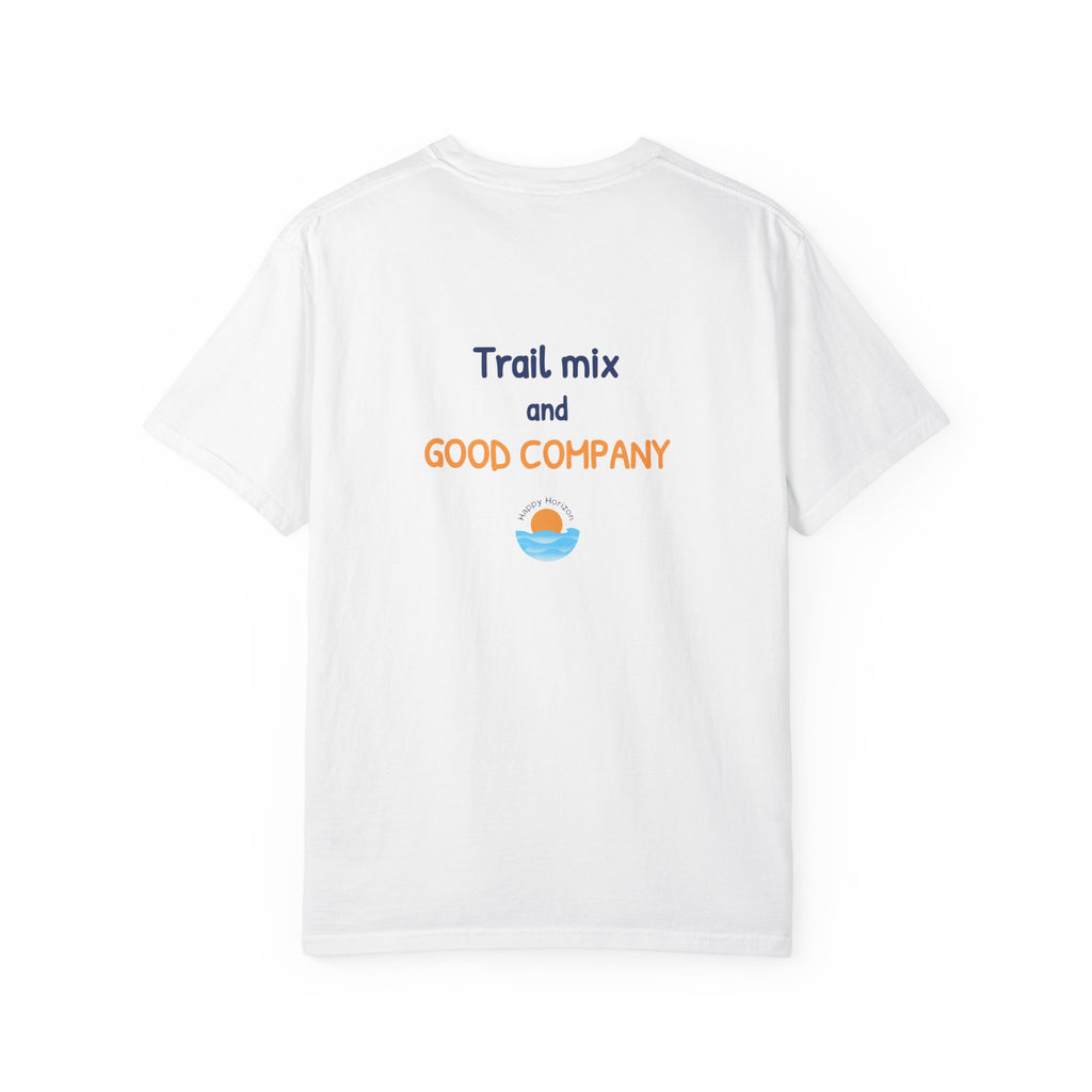Trail Mix And Good Company T-Shirt