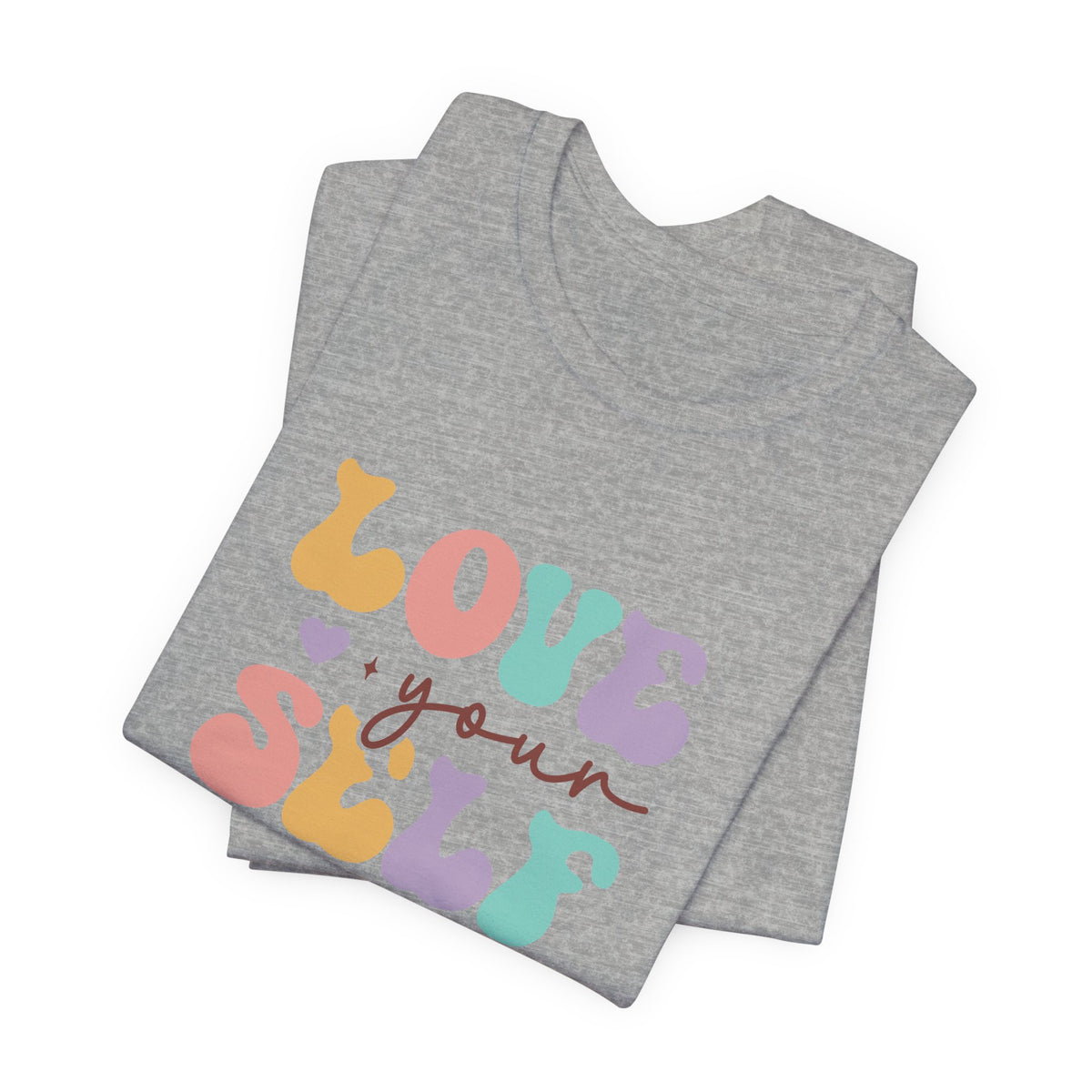 Love Yourself T-Shirt