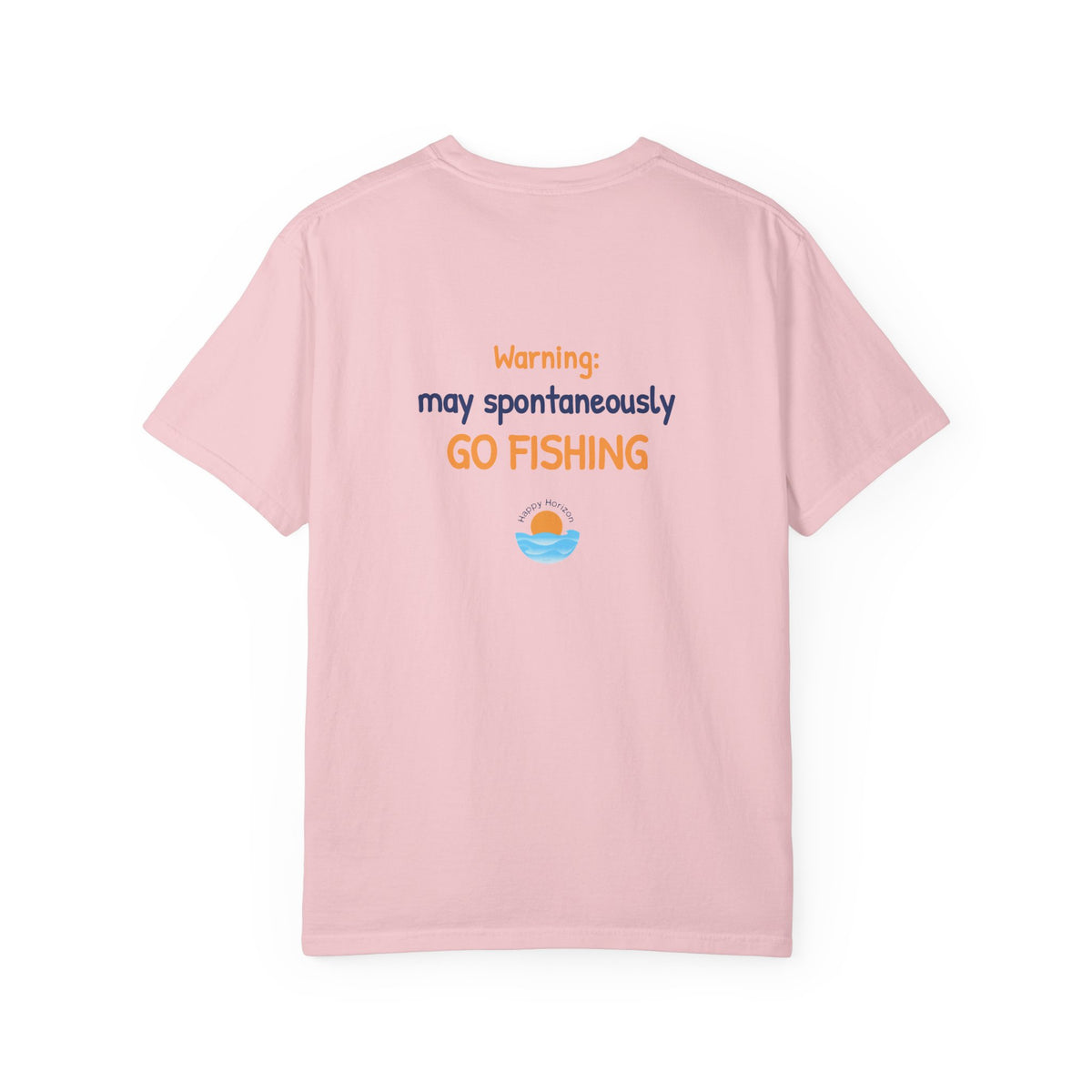 May Spontaneously Go Fishing T-Shirt