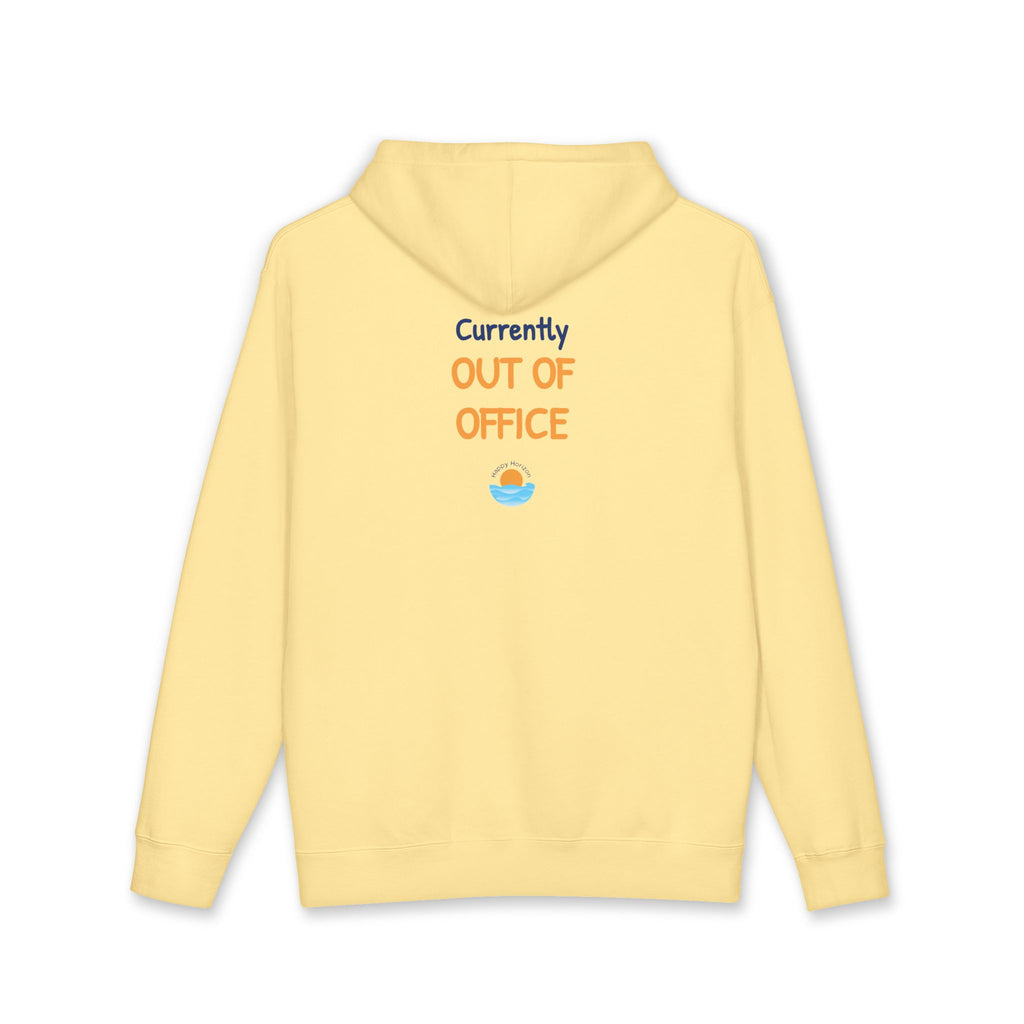 Currently Out Of Office Hoodie