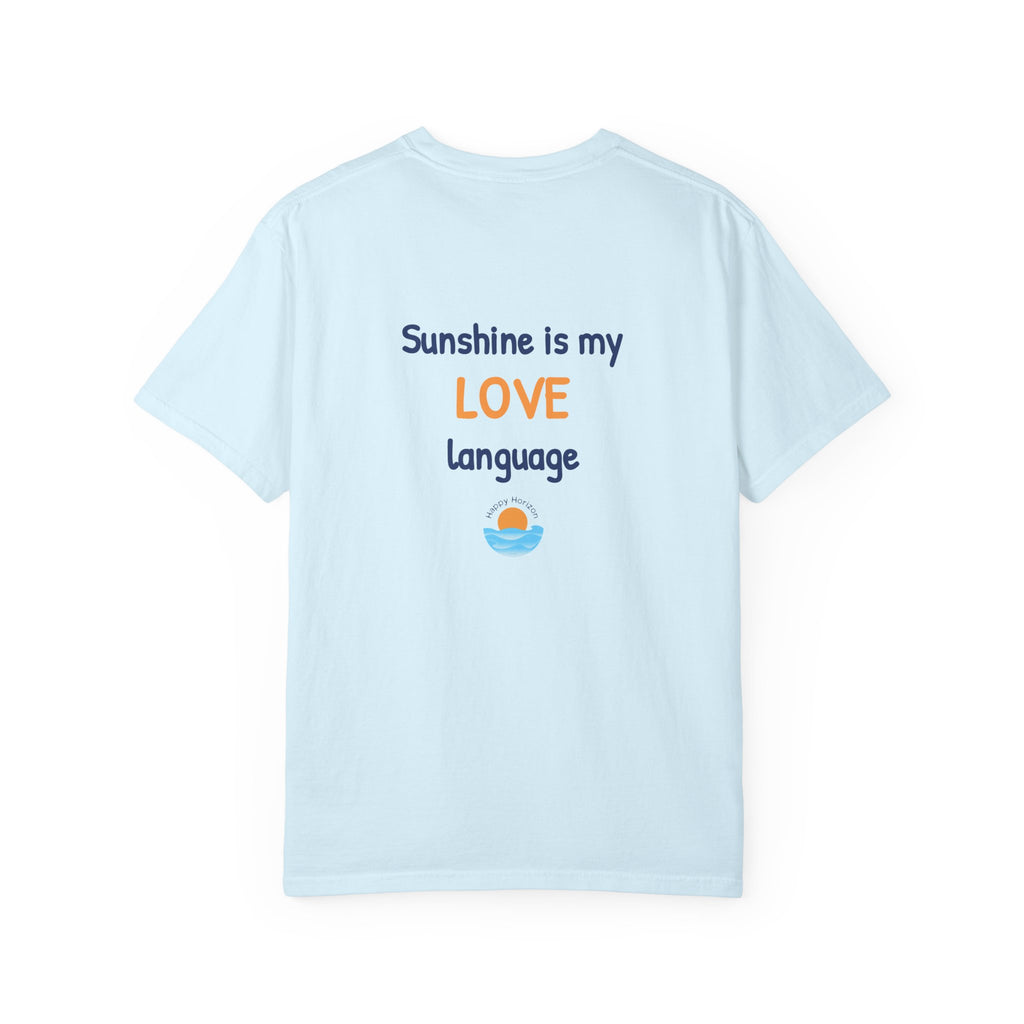 Sunshine Is My Love Language T-Shirt