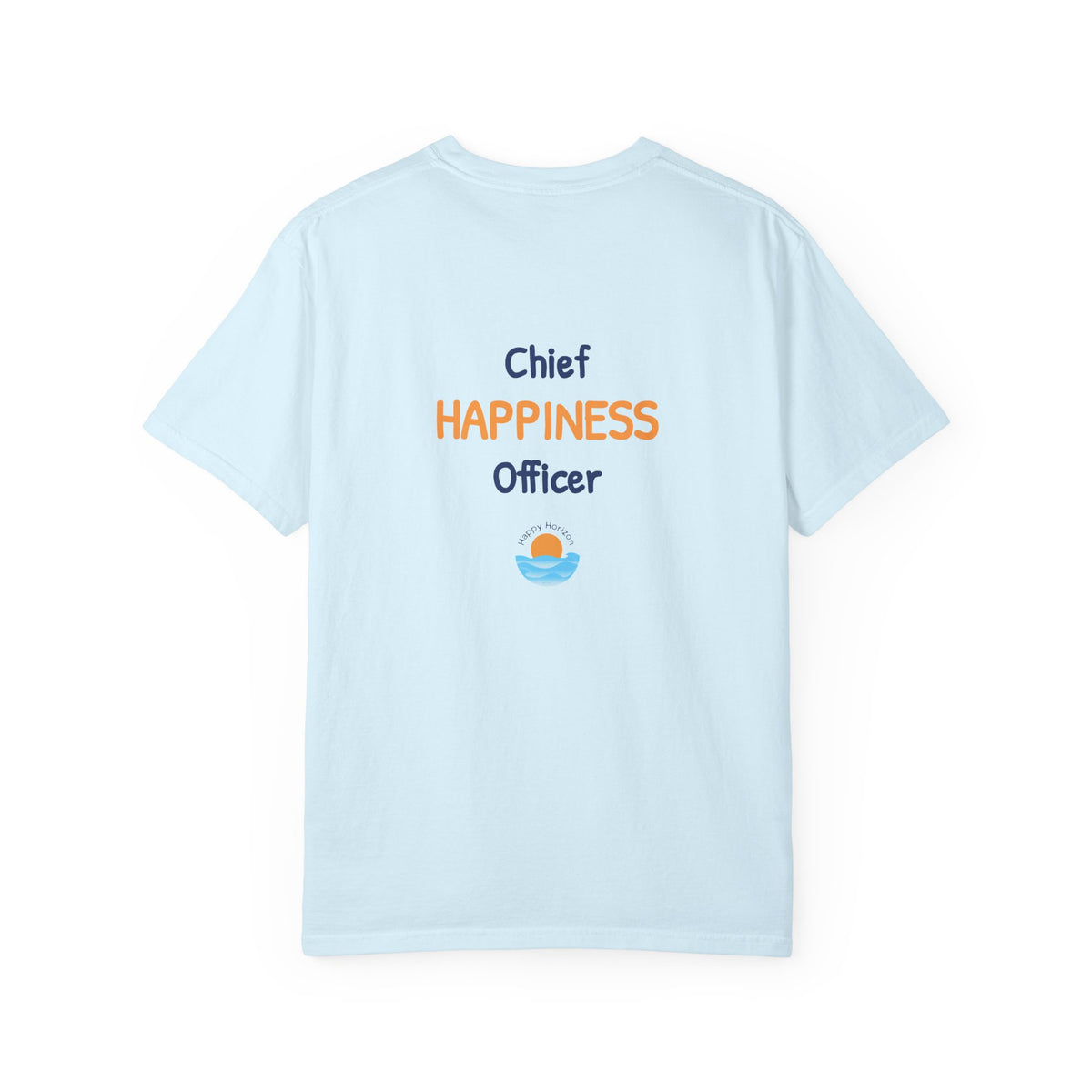 Chief Happiness Officer T-Shirt