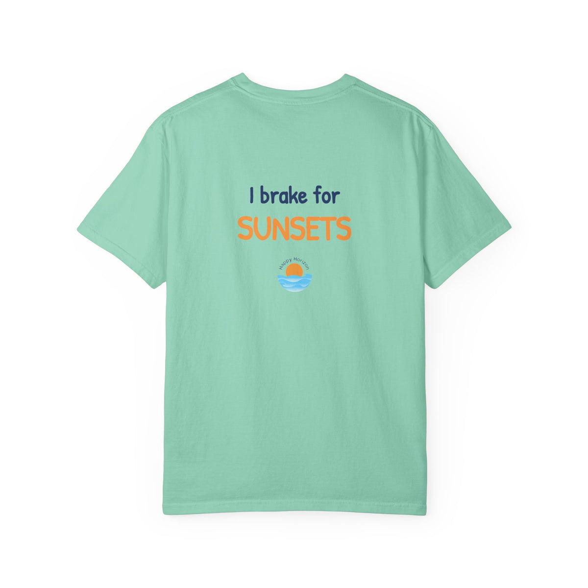 I Brake For Sunsets T-Shirt