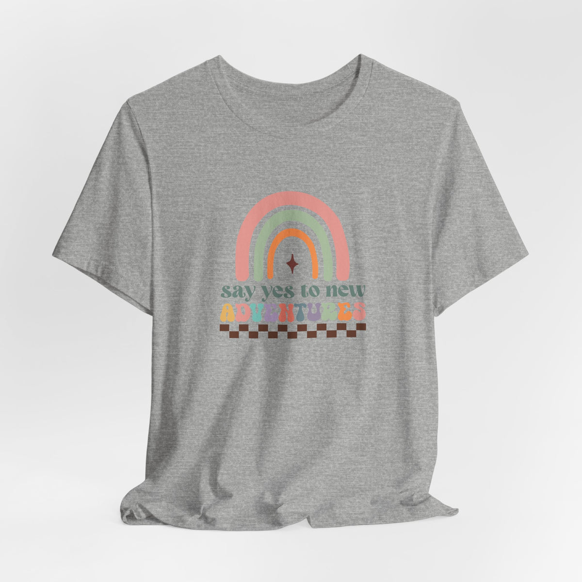 Say Yes To New Adventures T-Shirt