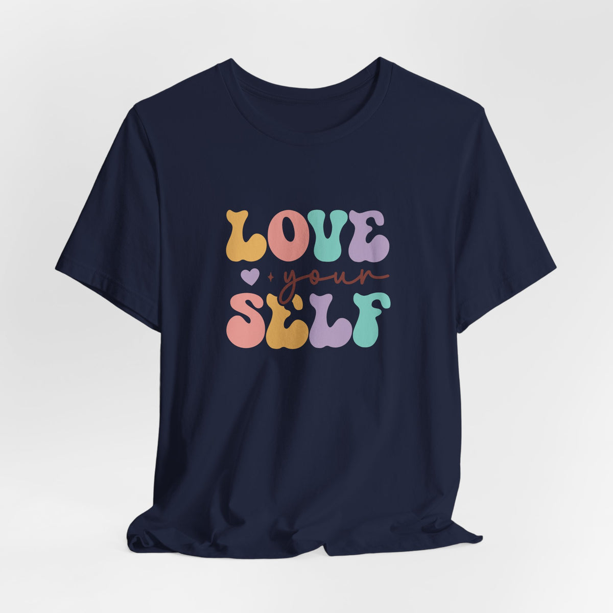 Love Yourself T-Shirt