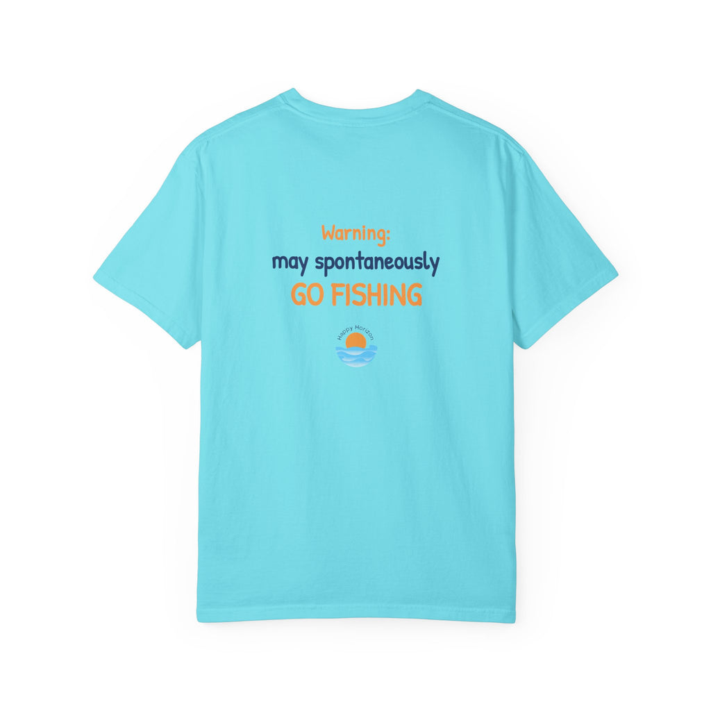 May Spontaneously Go Fishing T-Shirt