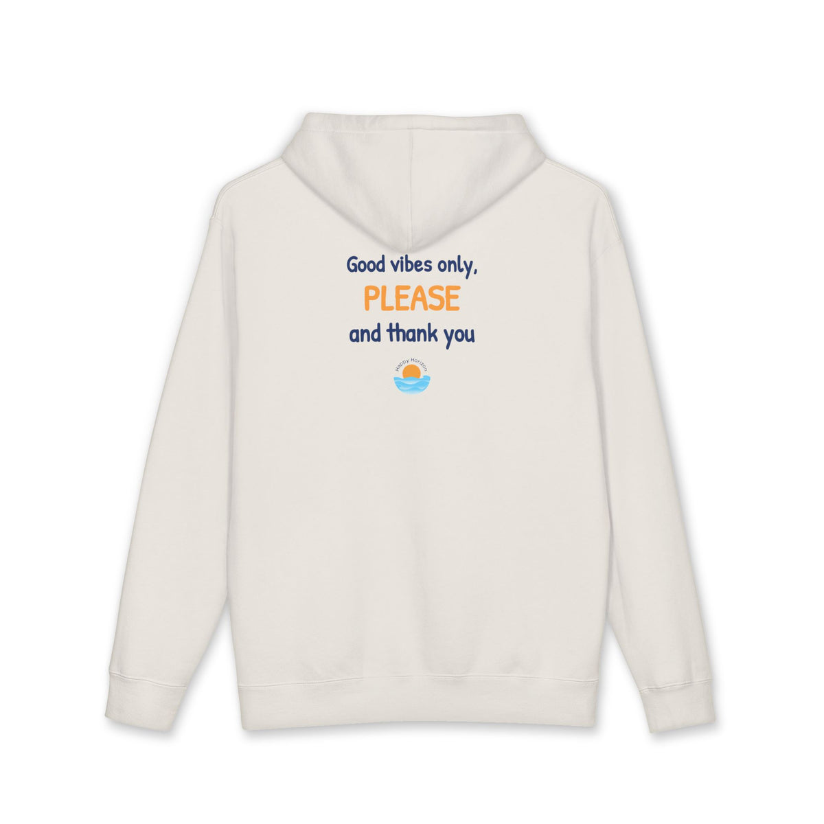 Good Vibes Please And Thank You Hoodie