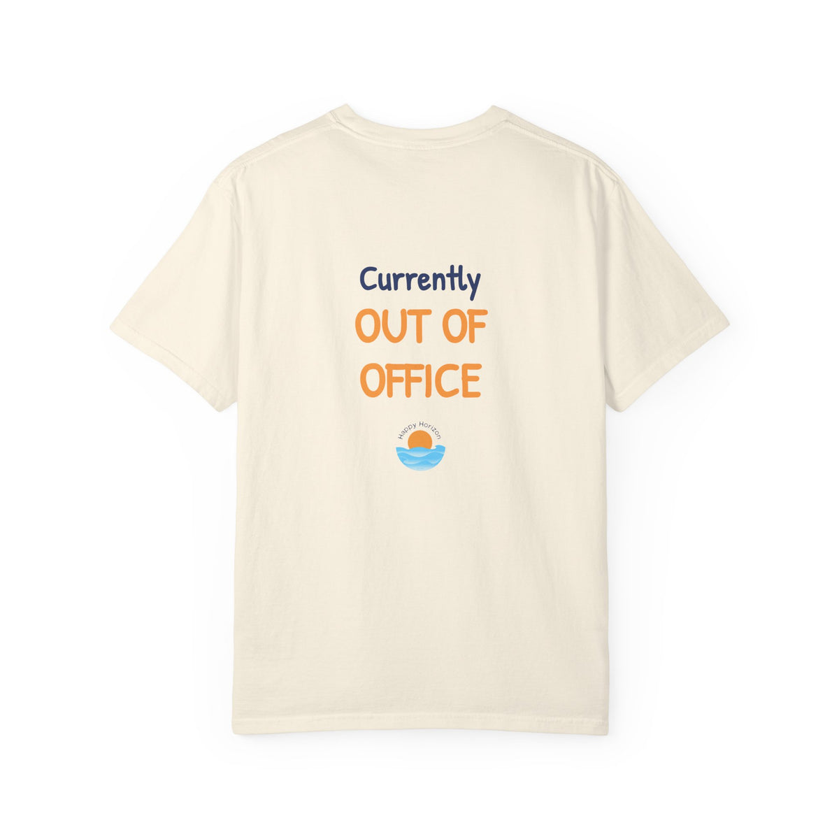 Currently Out Of Office T-Shirt