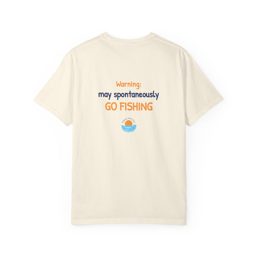 May Spontaneously Go Fishing T-Shirt