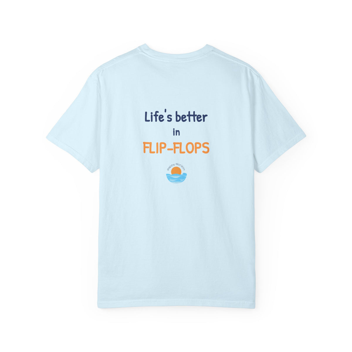 Better In Flip Flops T-Shirt