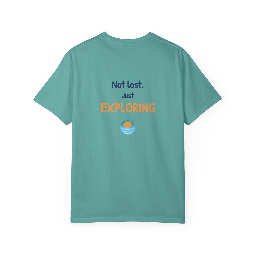 Not Lost Just Exploring T-Shirt