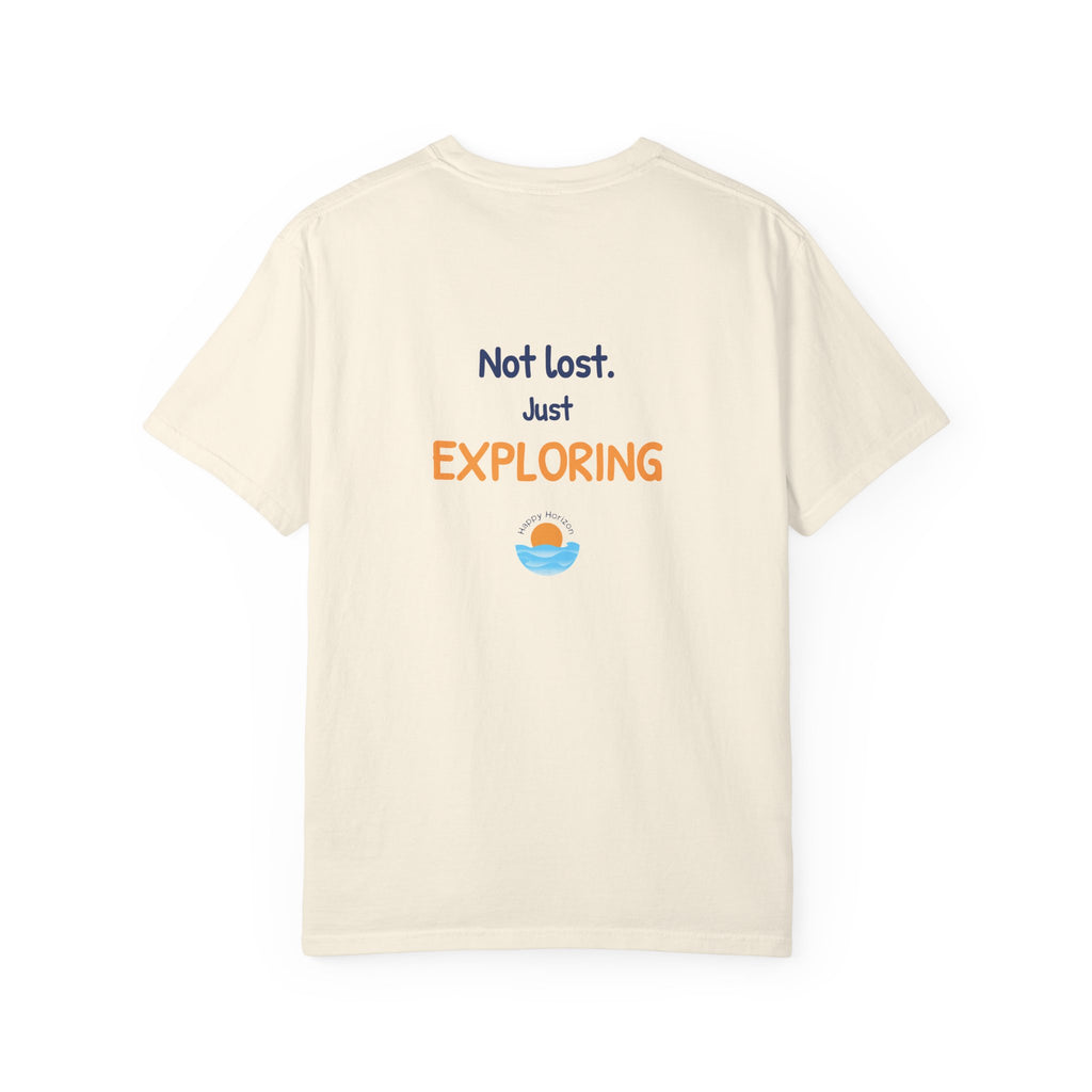 Not Lost Just Exploring T-Shirt