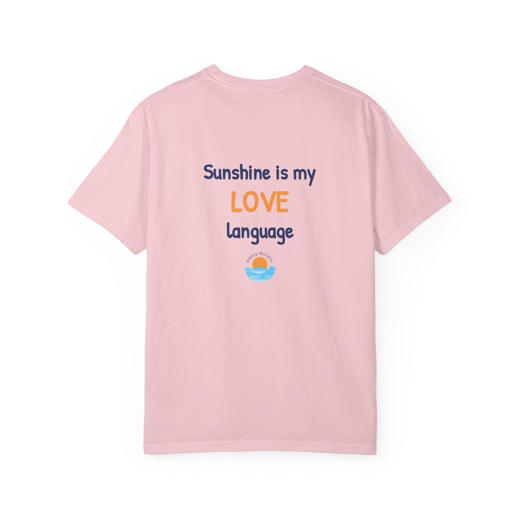 Sunshine Is My Love Language T-Shirt